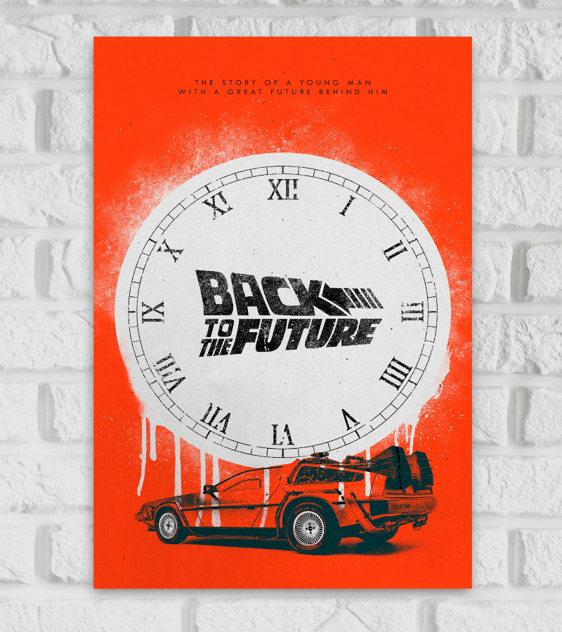 Poster of Back to the Future featuring a large white clock face with Roman numerals, partially spray-painted against a vibrant orange background. The iconic DeLorean time machine is illustrated below the clock, with the movie title "BACK TO THE FUTURE" displayed in bold black lettering across the clock face. Above, the tagline reads, "The story of a young man with a great future behind him
Hollywood Movies American science fiction film