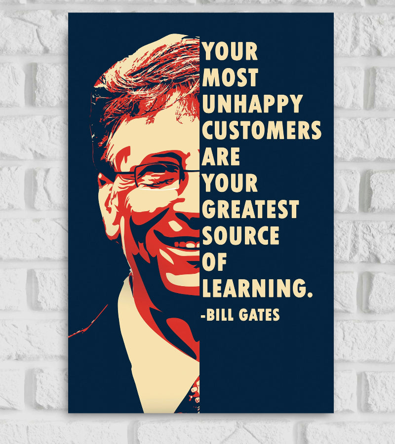 Bill Gates inspirational poster with quote 'Your most unhappy customers are your greatest source of learning' in bold text on a half-portrait colorful design – matte finish wall decor for office or business space
