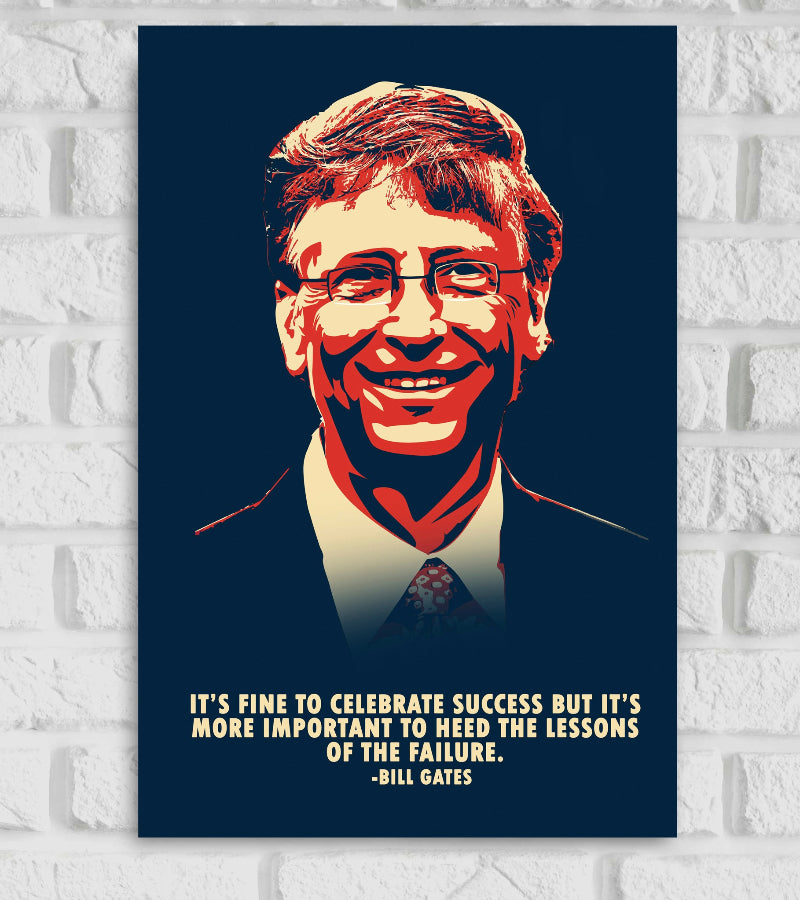 Bill Gates American Businessman Investor and Philanthropist A pioneer of the Microcomputer Revolution co-founded the software company Microsoft Celebrate Success Motivational Quote Wall Decor Positive Vibes Matte Finish Poster Frame