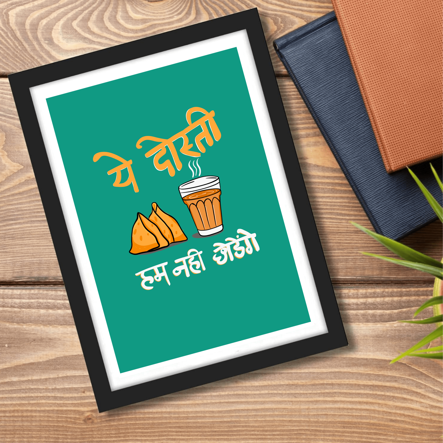 Dosti Quotes Poster Frame Chai Artwork Canvas Paintings Framed Posters with Photo Frames for Wall Decor Bedroom Living room Dining Hall Kitchen Restraunt Cafe & Office Walls Art Decoration