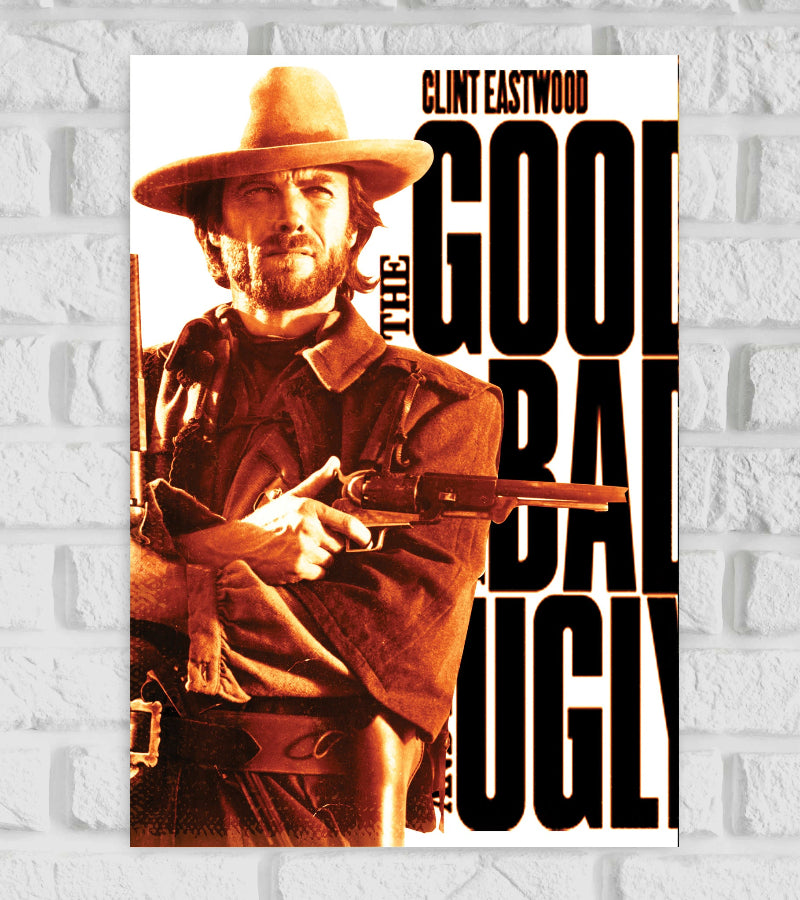 Poster of The Good, the Bad and the Ugly featuring Clint Eastwood dressed as a cowboy with a wide-brimmed hat, poncho, and revolver in hand. The image has a sepia tone, highlighting the Western theme. Large black text on the right reads “THE GOOD BAD UGLY,” with “CLINT EASTWOOD” at the top in bold. The design captures the iconic look and feel of the classic spaghetti Western film Action drama Crime thriiler Hollywood Movies