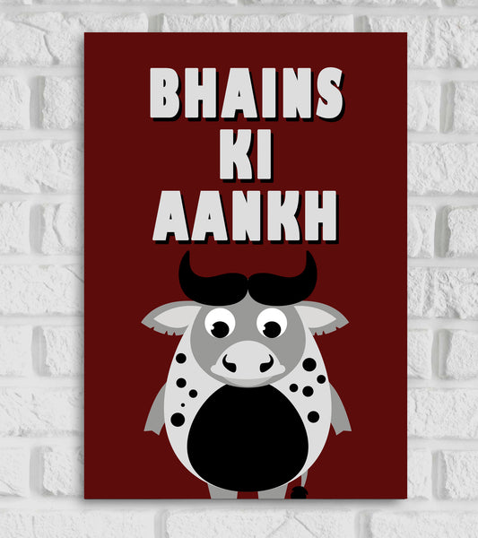 Bhains KI Aankh Funny Art work