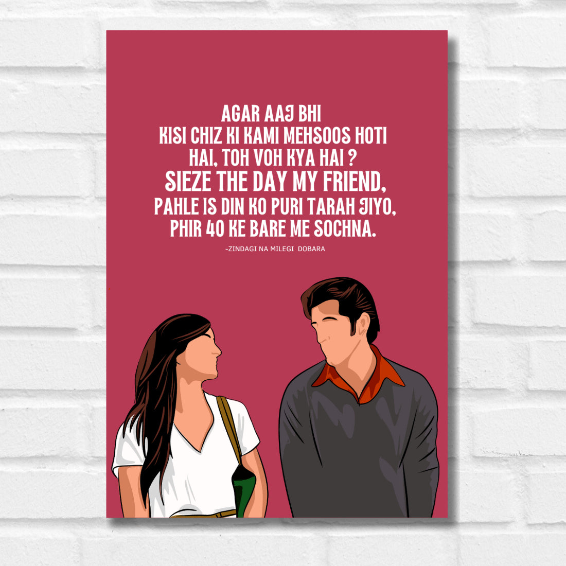 ZINDAGI NA MILEGI DOBARA MOVIE QUOTE POSTER HRITHIK ROSHAN KATRINA POSTER