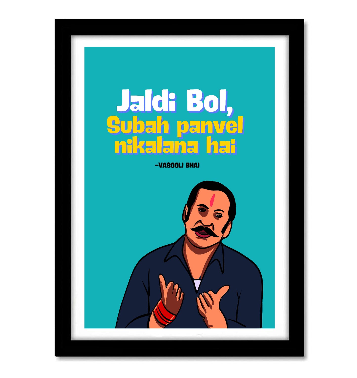 Golmaal Vasooli Bhai Funny Artwork Bollywood | Poster | Frame | Canvas