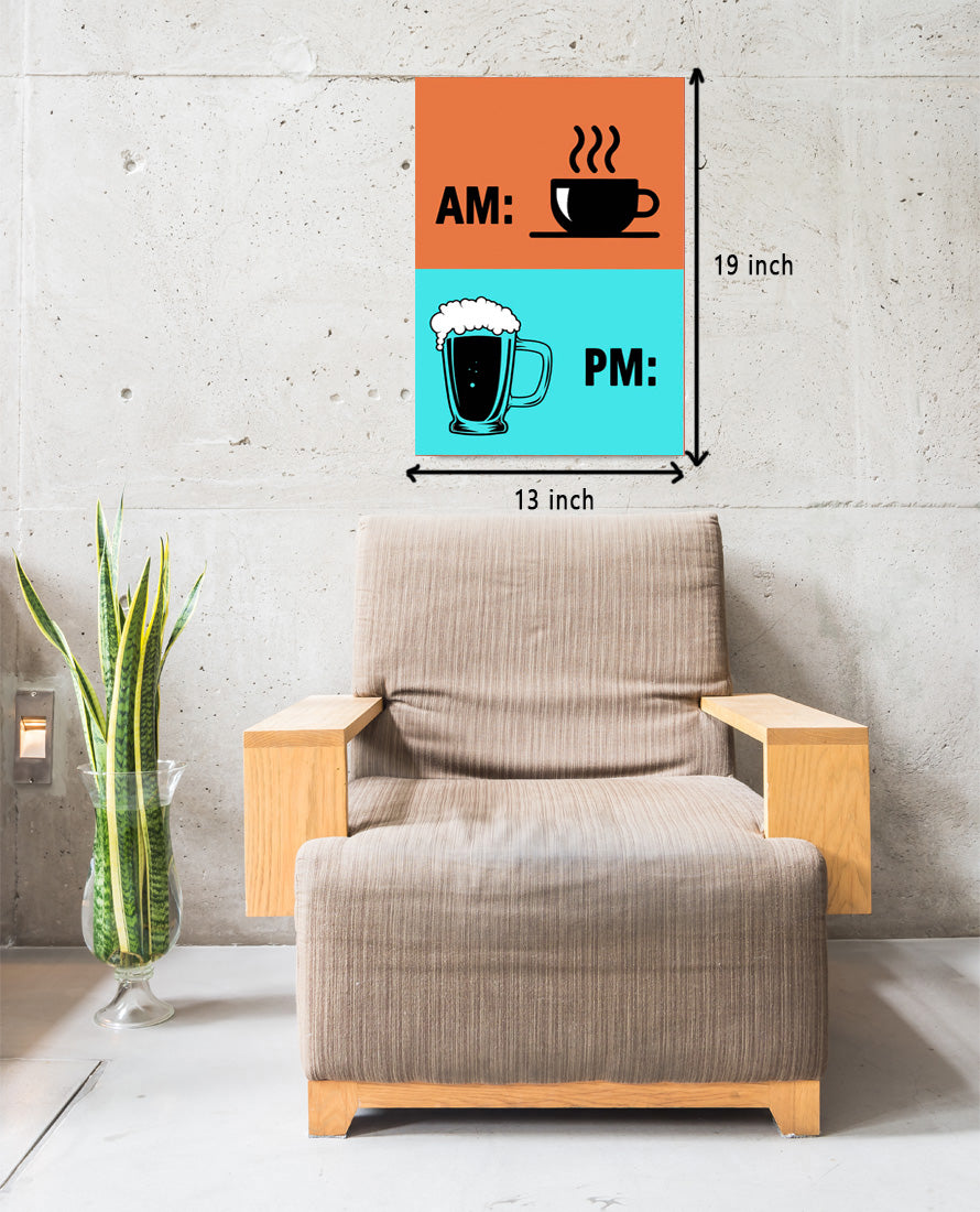 Good Hope - AM PM Funny Poster For Room & Office (13 Inch x 19 Inch, Rolled) Multicolor