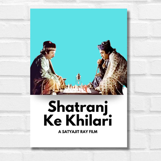SATYAJIT RAY MOVIES POSTER  CLASSIC MOVIES POSTER SHATRANJ KE KHILARI MOVIE POSTER
