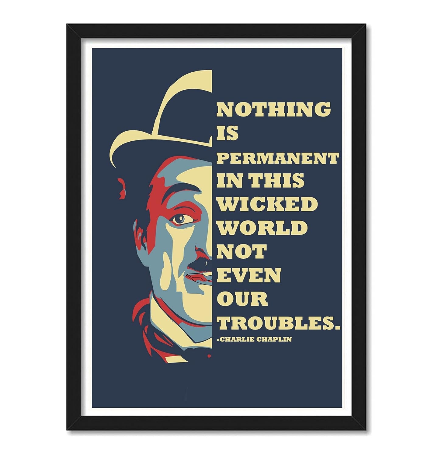 Charlie Chaplin Motivational Art work