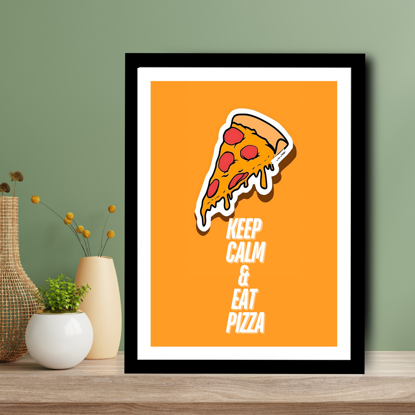 Pizza Quote Funny Artwork