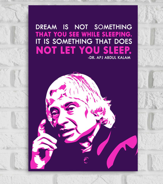 A. P. J. Abdul Kalam Indian Scientist and Statesman ndian aerospace scientist the president of India Motivational & Inspiring Quote Blue & Pink Color Wall Decor Decoration Positive Vibes Matte Finish Poster Frame
