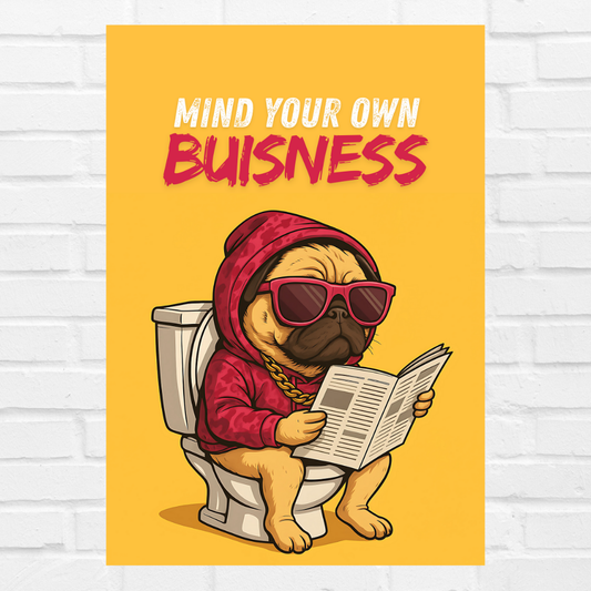 Dog Funny Quote Pop Art Painting Poster, Classic Wall Art for Home & Office living Room Bedroom decor Gift Wallpaper Paintings Stickers included glue dot For Adhesive