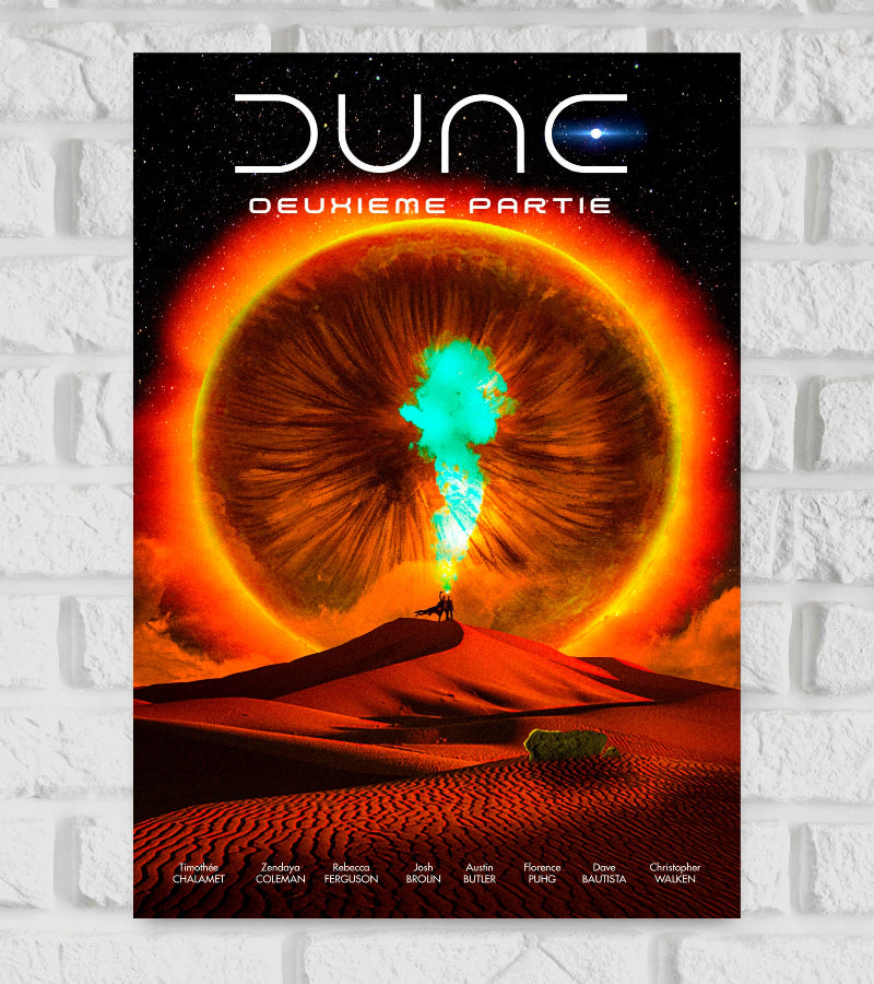 "Poster of the movie 'Dune: Deuxième Partie' featuring a surreal sci-fi desert landscape. Two figures stand atop a sand dune with a massive fiery eye-like celestial body in the sky emitting a blue energy beam. Starry space background with names of cast members listed at the bottom, including Timothée Chalamet, Zendaya, and Rebecca Ferguson." American epic space opera film directed and co-produced by Denis Villeneuve Hollywood Action Drama Jon Spaihts and Eric Roth