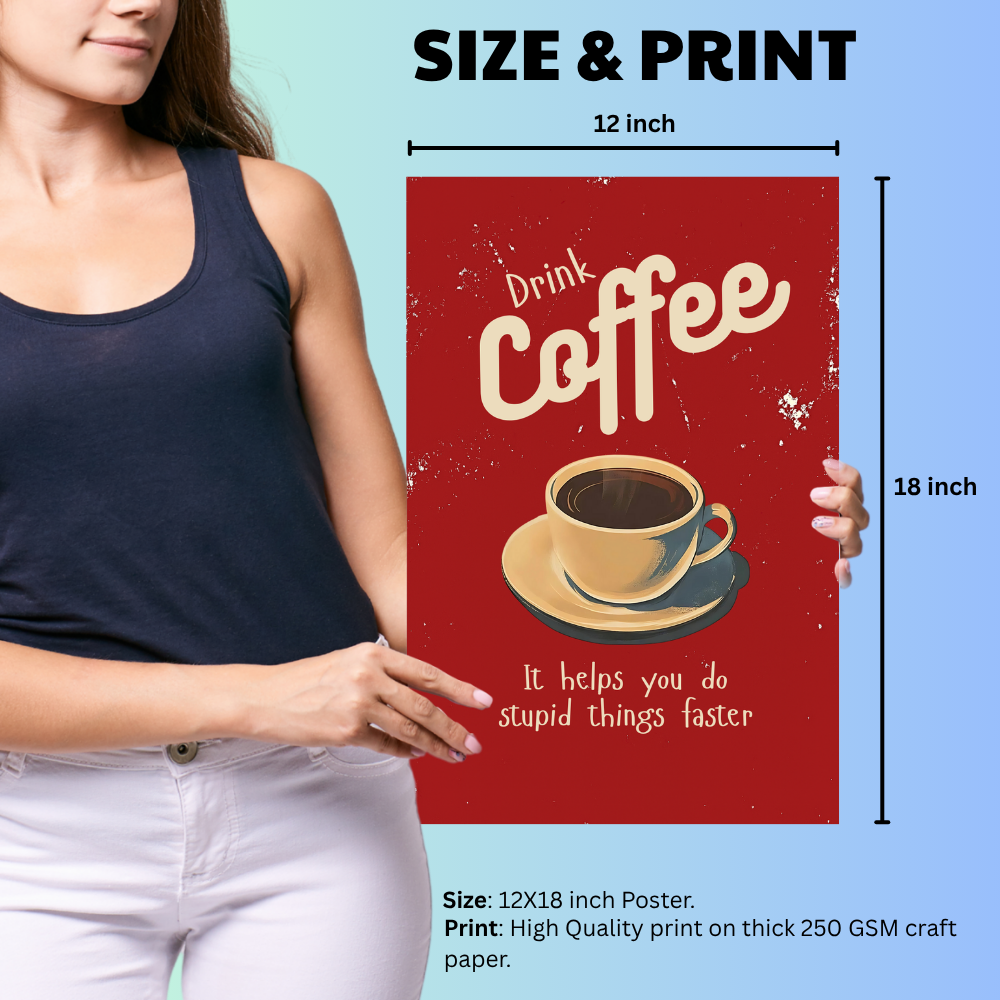 Funny Coffee thing Quote Poster For Room Office Home wall Decoration Bedroom Hotel Living Gift Painting sticker wallpaper Hostel Restaurant Bar Cafe Hotel Wall Art Caffe Quotes