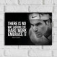Roger Federer Quote Black Artwork
