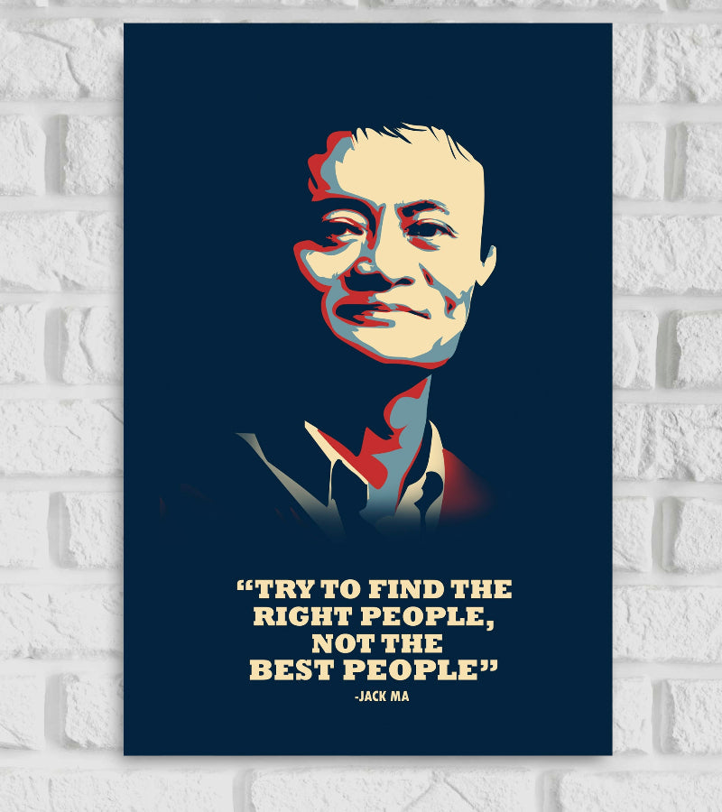 Poster of Jack Ma in a stylized pop-art design using shades of cream, red, and blue on a dark blue background. Jack Ma is shown with a calm and confident expression. Below the portrait, a motivational quote in bold cream text reads