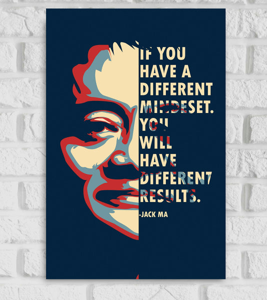 Poster of Jack Ma in a stylized pop-art design with bold colors—red, blue, and cream—featuring a half-face portrait aligned vertically with a motivational quote: 'If you have a different mindset, you will have different results.' – Jack Ma