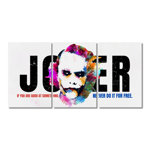Joker 3-panel split wall poster featuring a colorful artistic portrait of the Joker with black text and quote "If you are good at something, never do it for free". Joker poster, Joker wall art, Heath Ledger Joker print, DC villain poster, Joker quote artwork, villain movie poster, Joker framed print, comic villain decor, colorful Joker wall frame, Batman villain poster, Joker motivational quote The Dark Knight Joker is both terrifying and fascinating—a perfect symbol of rebellion and unpredictability.