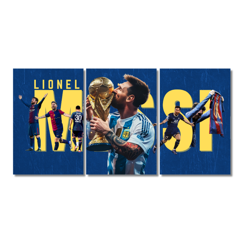A three-panel poster featuring Lionel Messi. The background is dark blue with bold yellow letters spelling "MESSI." The first panel shows Messi in Barcelona jerseys celebrating. The middle panel features Messi in Argentina's jersey kissing the FIFA World Cup trophy. The third panel shows Messi in a PSG kit and also holding a Barcelona jersey overhead in celebration Lionel Messi Argentine footballer Sports Players Games Blue Yellow and white Color Matte Finish