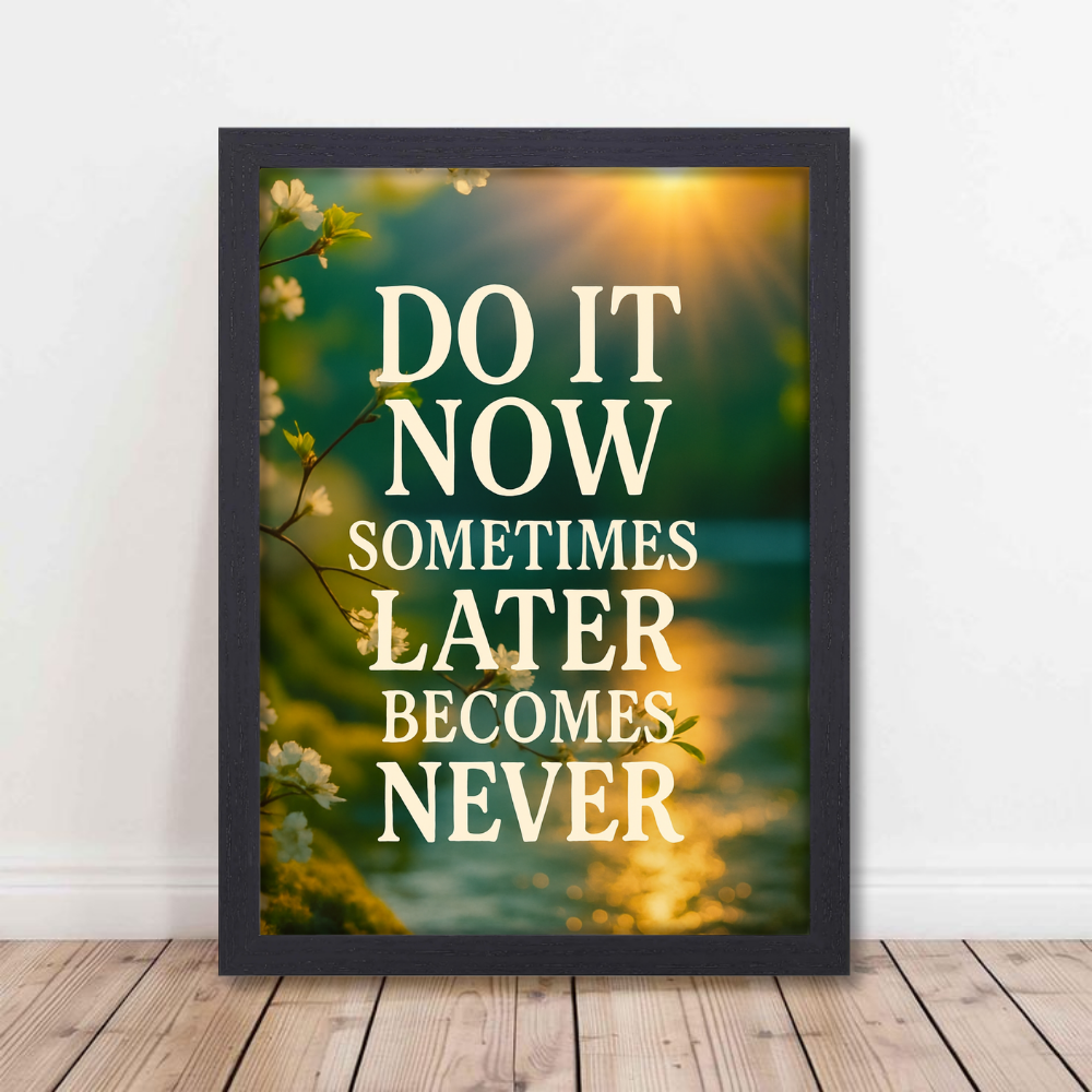 Motivational Quotes Poster Motivation Quote Paintings Posters Inspiring Lines Painting Stickers for Students & Study Room Library decoration Living room bedroom kitchen Dining hall & office wall decor (with framme or without frame)