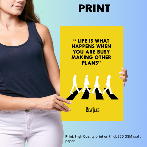 beatles music poster images, beatles music poster for sale, beatles music poster prints, beatles music poster print, beatles music poster art, beatles music poster vintage,  beatles music poster template, beatles music poster design, beatles music poster collection, beatles music poster, beatles band poster, beatles song poster, the beatles music poster, the beatles photo, the beatles images, Yellow Beatles quote poster with black text “Life is what happens when you are busy making other plans” 