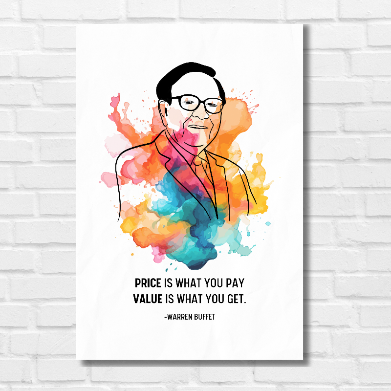 Warren Buffett colorful watercolor-style portrait poster with inspirational quote 'Price is what you pay, value is what you get' – modern matte finish wall decor for office or study room