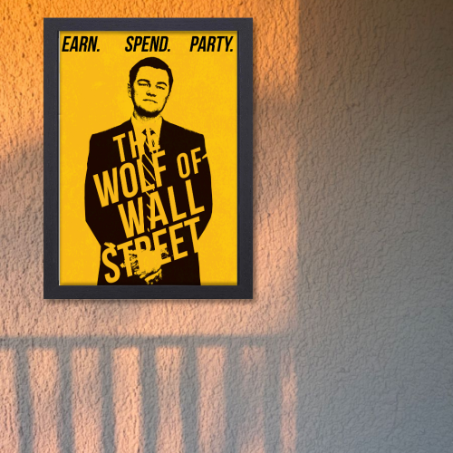 The Wolf of Wall Street Movie Poster Frame Hollywood Movies Framed Posters Film Cinema Artwork Canvas Painting Photo Frames For Wall Decor Living Room Bedroom  Study Room Restraunt Cafe Office & Home Decoration, the wolf of wall street movie poster,the wolf of wall street original movie poster, the wolf of wall street movie poster framed, the wolf of wall street movie poster hd, the wolf of wall street cinema poster, the wolf of wall street signed movie poster, the wolf of wall street official movie poster