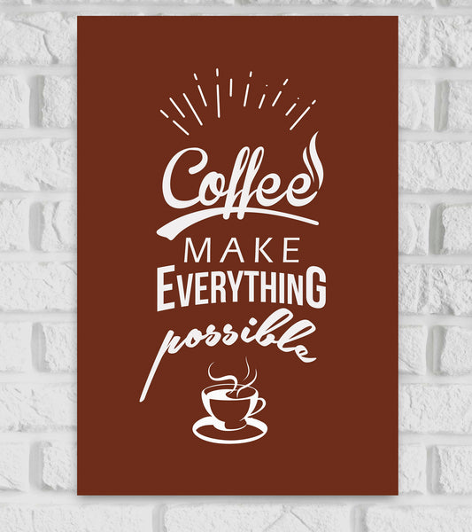 Coffee Quote Art work