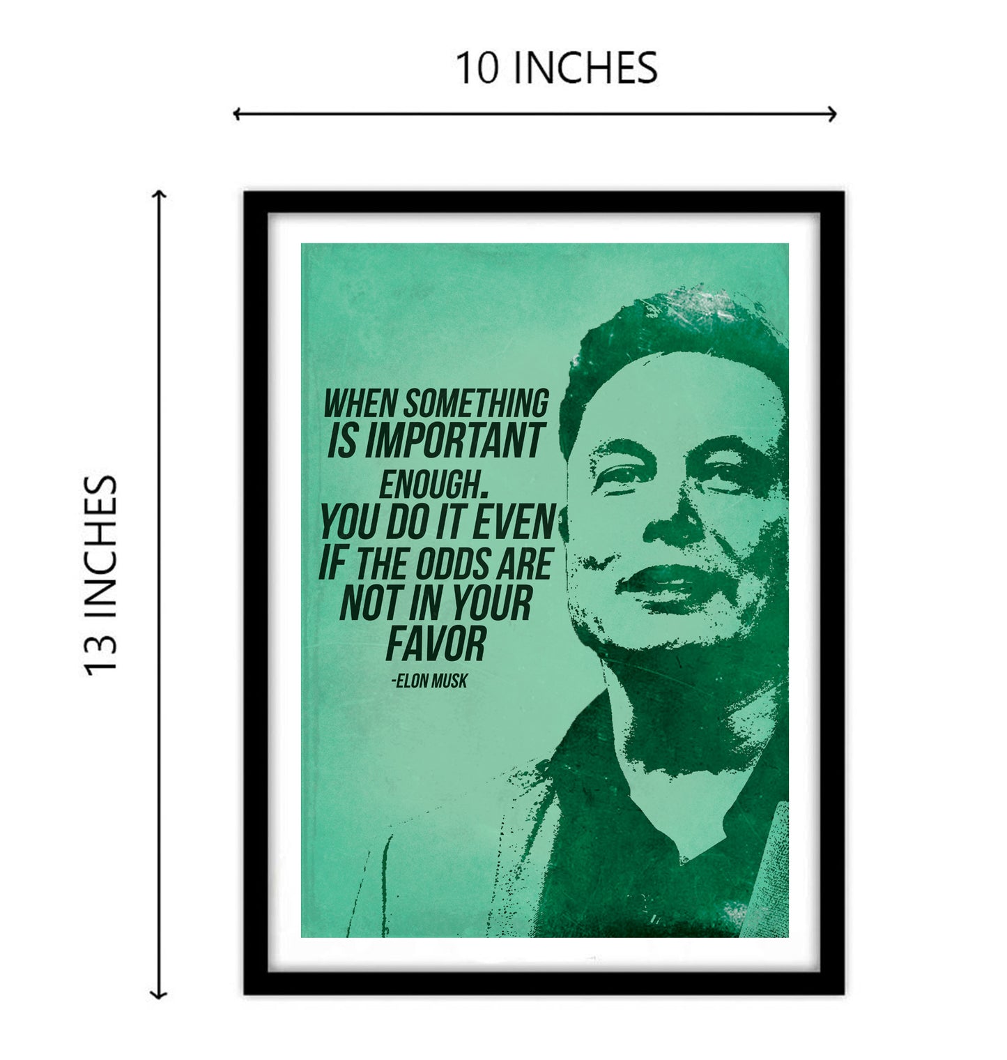 Elon Musk Motivational Art work