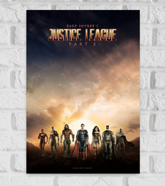 Poster of Zack Snyder's Justice League Part 2 featuring the main superheroes—Flash, Cyborg, Aquaman, Superman, Wonder Woman, Batman, and Martian Manhunter—standing in a dramatic pose against a glowing sunset sky with rays of light emerging from the horizon. The title is displayed at the top, and “Coming Soon” is written at the bottom Hollywood Action Adventure Avengers Steppenwolf Batman